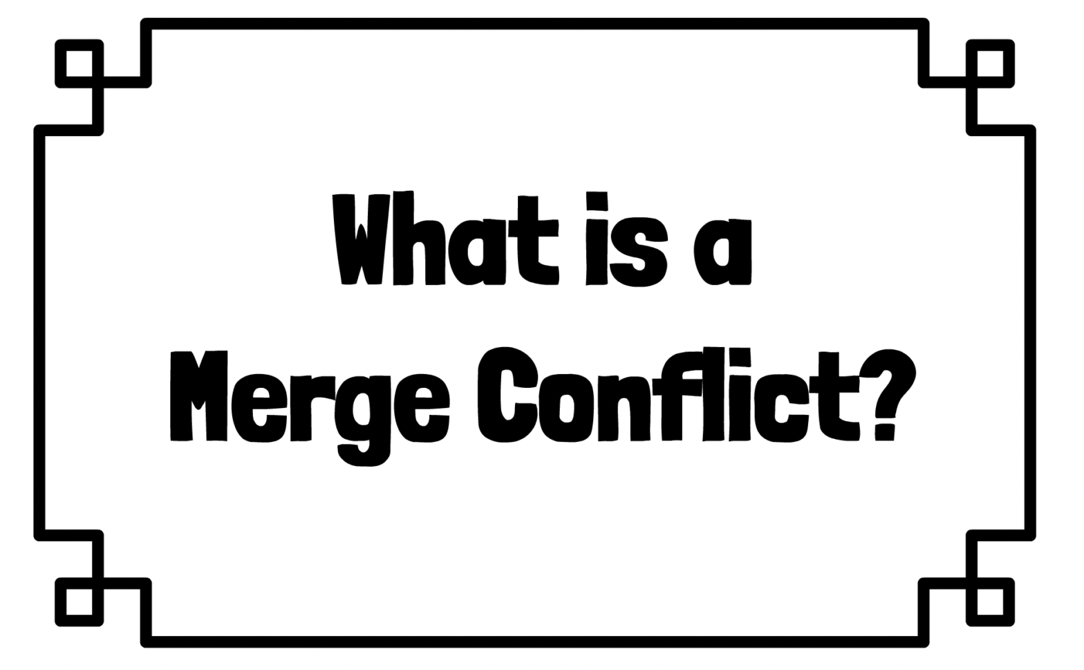 What is a merge conflict?